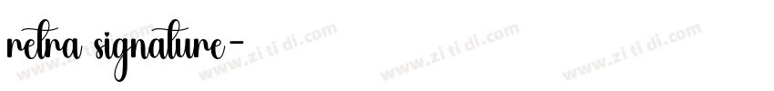 retra signature字体转换